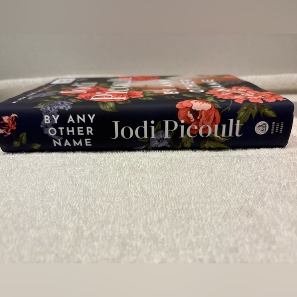 Hardcover edition By Any Other Name by Jodi Picoult - Picture 4 of 10